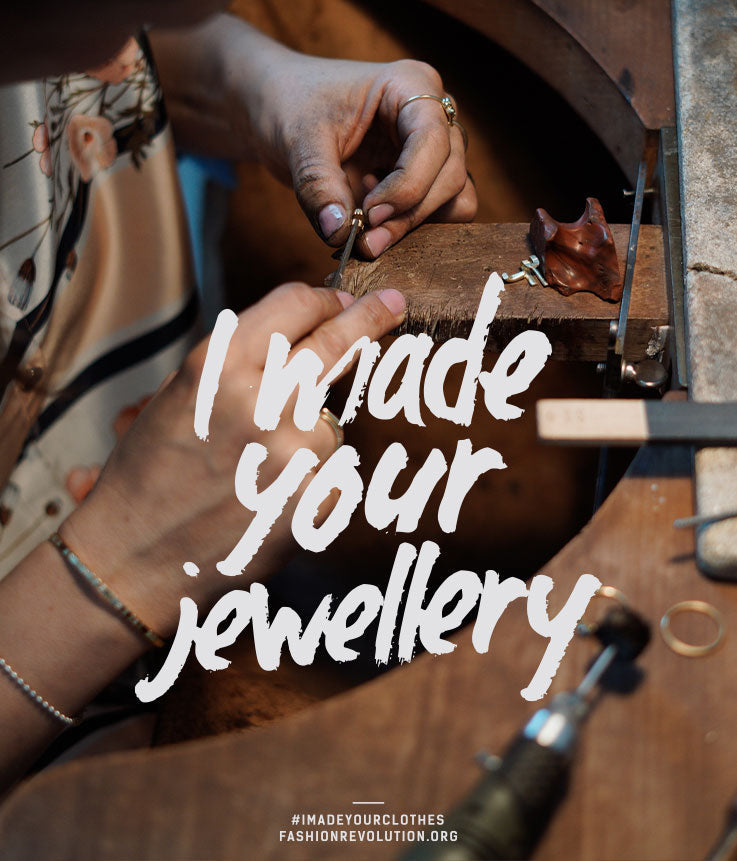 Fashion Revolution Week: I made your jewellery