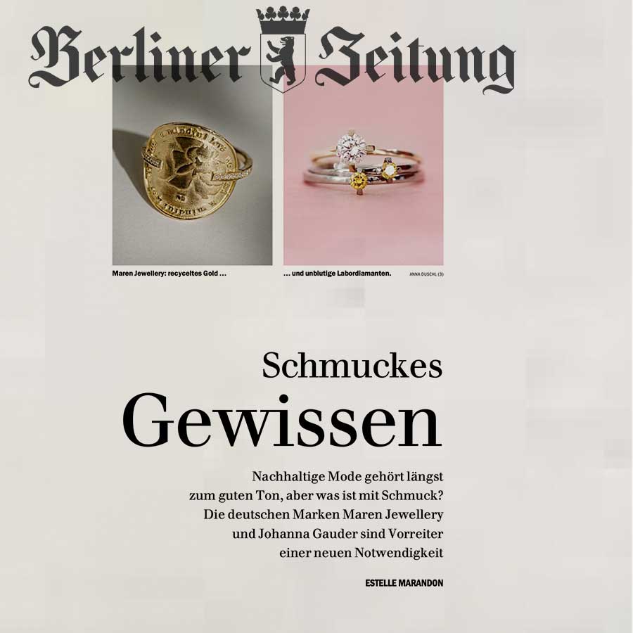 Berliner Zeitung berichtet über die Nachhalttigkeit von Maren Jewellery