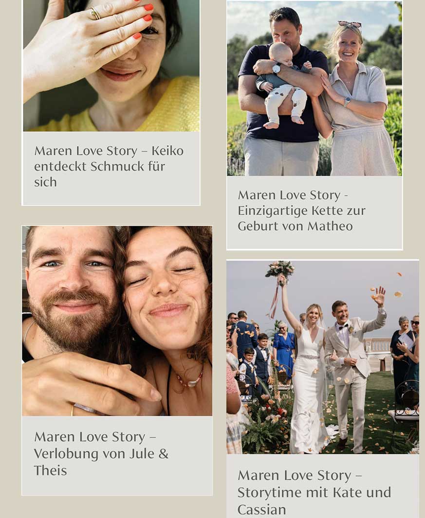 Übersicht mit Fotos und Bildunterschrift von Maren Love Stories in denne zufriedenen Kunden über ihren Schmuck von Maren Jewellery berichten